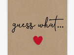 Guess What… Crochet Heart Pregnancy Announcement Card